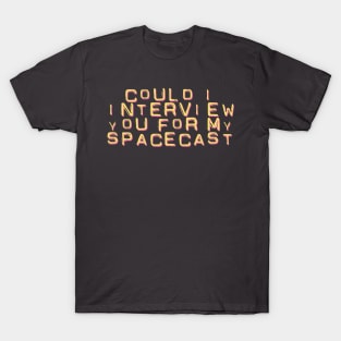 The Midnight Gospel Could I interview you for my SPACECAST T-Shirt